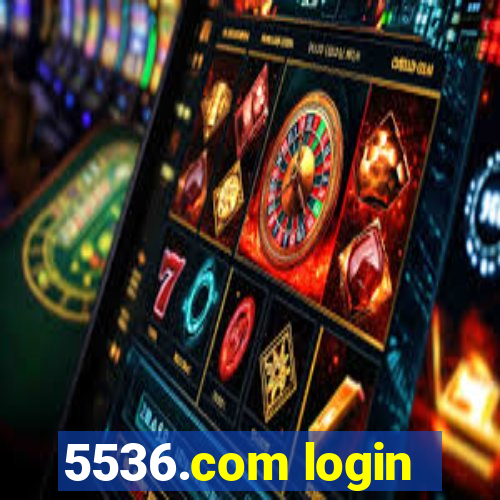 5536.com login